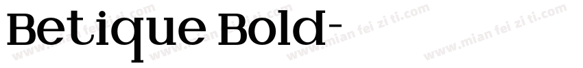 Betique Bold字体转换